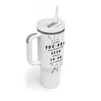 Goodbye Gift Tumbler With Handle You Are Dead To Us Coworker Leaving Gifts