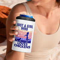 Chicken Gifts 4 in 1 Can Cooler Tumbler Just A Girl Who Loves Chickens Women Girls