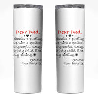 Funny Dad Gifts from Daughter Son Skinny Tumbler Gift From Favorite Child