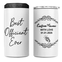 Personalized Wedding Officiant 4 in 1 Can Cooler Tumbler Custom Name And Date Funny Wedding Registry Gift From Couple