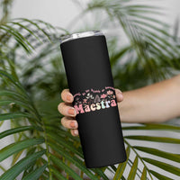 Maestra Skinny Tumbler Vintage Floral Spanish Teacher Appreciation Gift Back To School - Wonder Print Shop