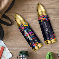 Personalized Chingona Bullet Tumbler Custom Name Latina Mexican Girl In A World Full Of Princesses Be A Chingona