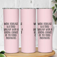 Funny Coworker Gifts Skinny Tumbler Work Forecast Sarcastic Gag Present for Boss Employer Pink - Wonder Print Shop