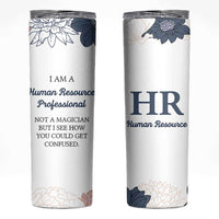 Human Resources Gifts Skinny Tumbler HR Professionals Day Office HR Gifts for Women Flower