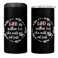 Religious Gift For Her 4 in 1 Can Cooler Tumbler God Is Within Her She Will Not Fall Bible Verse