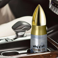 Funny Christian Bullet Tumbler Why Y'All Trying To Test The Jesus In Me