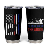 Hunting Gifts For Men Tumbler Cup Id Rather Be In The Woods Deer Hunting American Flag