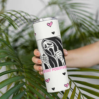 Funny Halloween Grim Reaper Skinny Tumbler Stay Positive Inspirational Quotes - Wonder Print Shop