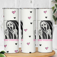 Funny Halloween Grim Reaper Skinny Tumbler Stay Positive Inspirational Quotes - Wonder Print Shop