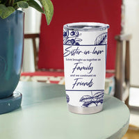Sister in Law Gifts from Sister Tumbler Cup Bridal Shower Wedding Gifts For Future SIL