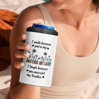 Sister In Law Gifts 4 in 1 Can Cooler Tumbler I Smile Because Sis Engagement Wedding Gift