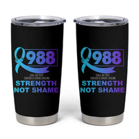 Suicide Prevention Awareness Tumbler Cup Teal Purple Call 988 Strength Not Shame - Wonder Print Shop