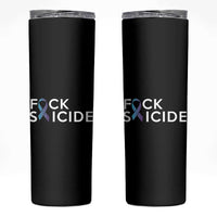 Suicide Prevention Awareness Skinny Tumbler Teal Purple Ribbon Fuck Suicide - Wonder Print Shop