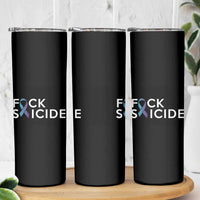 Suicide Prevention Awareness Skinny Tumbler Teal Purple Ribbon Fuck Suicide - Wonder Print Shop