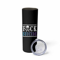 Suicide Prevention Awareness Skinny Tumbler Teal Purple Fuck Suicide Skull and Crossbones Skeleton - Wonder Print Shop
