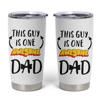 Gifts For Dad Tumbler Cup Funny Father's Day This One Is One Awesome Dad - Wonder Print Shop