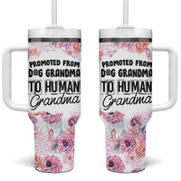 Promoted To Grandma Gift Tumbler With Handle Floral Dog Grandmas To Human Grandma Pregnancy Announcement