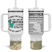 Funny Brother Gifts Tumbler With Handle I Smile Because You Are My Brothers Camo