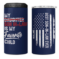 My Son In Law Is My Favorite Child 4 in 1 Can Cooler Tumbler Funny Gift For Mother-in-Law Father-in-Law USA Flag