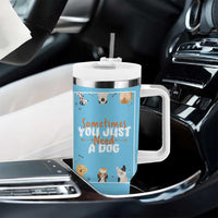 Dog Lovers Tumbler With Handle Sometimes You Just Need A Dog