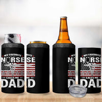 Nurse Dad 4 in 1 Can Cooler Tumbler My Favorite Nurse Calls Me Dad Fathers Day Gift US Flag