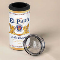 Fathers day Dia del Padre 4 in 1 Can Cooler Tumbler El Papa Mas Chingon Mexican Dad Husband Beer - Wonder Print Shop