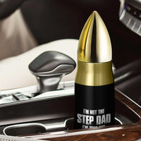 Bonus Dad Gifts Bullet Tumbler Funny Not Step Dad Stepped Im Stepped Up Dads - Wonder Print Shop