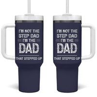 Bonus Dad Gifts Tumbler With Handle Funny Not Step Dad Im Stepped Up Dads TB10