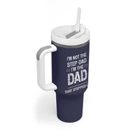 Bonus Dad Gifts Tumbler With Handle Funny Not Step Dad Im Stepped Up Dads TB10