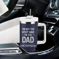 Bonus Dad Gifts Tumbler With Handle Funny Not Step Dad Im Stepped Up Dads TB10