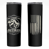 The Legend Has Retired Skinny Tumbler Funny Retired Retirement Gifts For Men Coworkers USA Flag