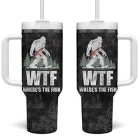 WTF Wheres The Fish Tumbler With Handle Funny Bigfoot Fishing Gifts Fathers Day