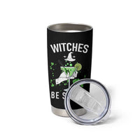 Funny Halloween Party Tumbler Cup Witch Witches Be Sippin, for Ladies - Wonder Print Shop