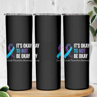 Suicide Prevention Awareness Skinny Tumbler Teal Purple Ribbon It's Okay Not To Be Okay Therapist Psychologist - Wonder Print Shop
