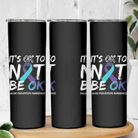 Suicide Prevention Awareness Skinny Tumbler Teal Purple Ribbon It's Ok To Not Be Ok - Wonder Print Shop
