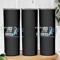 Suicide Prevention Awareness Skinny Tumbler Teal Purple Ribbon It's Ok Not To Be Ok Therapist Psychologist - Wonder Print Shop