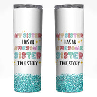 Sister Gifts From Sister Skinny Tumbler Funny Family Sibling