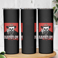 Raised On 90s Country Skinny Tumbler Vintage Southern Western Country Music Lover Skull