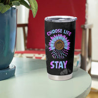 Suicide Prevention Awareness Tumbler Cup Teal Purple Sunflower Choose Life Stay Therapist Psychologist - Wonder Print Shop
