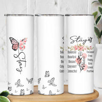 Mental Health Skinny Tumbler Stay Inspiring Positive Motivational Quote Suicide Prevention