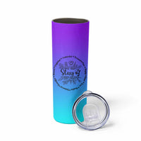 Suicide Prevention Awareness Skinny Tumbler Teal Purple Semicolon Stay Positive Saying Inspirational Gifts - Wonder Print Shop