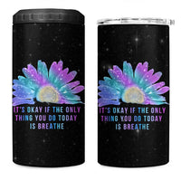 Suicide Prevention Awareness 4 in 1 Can Cooler Tumbler Teal Purple Sunflower It's Okay If The Only Thing You Do Today Is Breathe - Wonder Print Shop
