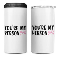 Valentines Day Gift For Her 4 in 1 Can Cooler Tumbler You're My Person Pink Bow Coquette Simple Modern