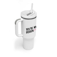 Valentines Day Gift For Her Tumbler With Handle You're My Person Pink Bow Coquette Simple Modern
