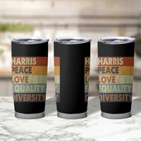 Harris 2024 Tumbler Cup Peace Love Equality Hope Diversity Human Rights Retro - Wonder Print Shop