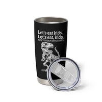 Funny Dinosaur Skeleton Tumbler Cup Let's Eat Kids Punctuation Saves Lives Grammar Teacher Halloween - Wonder Print Shop