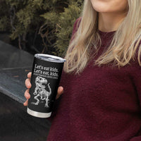 Funny Dinosaur Skeleton Tumbler Cup Let's Eat Kids Punctuation Saves Lives Grammar Teacher Halloween - Wonder Print Shop