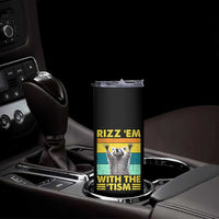 Rizz Em With The Tism Raccoon Skinny Tumbler Retro Silly Trash Panda Autism Meme Autistic ASD