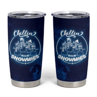 Funny Christmas Tumbler Cup Snowman Chillin With My Snowmies - Wonder Print Shop