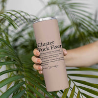 Personalized Coworker Skinny Tumbler Custom Name Cluster Fuck An Expert Problem Solver Christmas Gift Brown - Wonder Print Shop